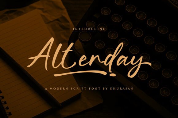 Alterday: A Modern Script Font for Editorial Design