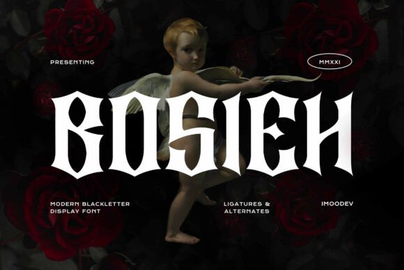 Bosieh: The Blackletter Font That Elevates Campaign Design