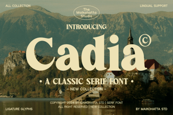 Cadia: A Serif Font for Timeless Reading