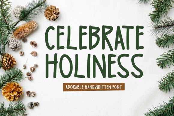 Celebrate Holiness Font for Editorial Design