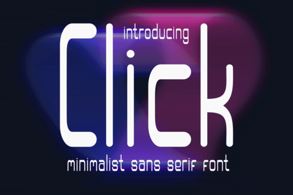Click Font for Modern Marketing and Branding