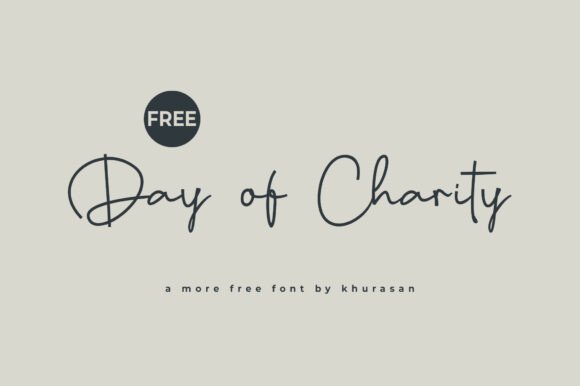 Days of Charity: A Modern Script Font for Editorial Design