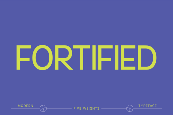 Fortified Font for Modern Campaign Design
