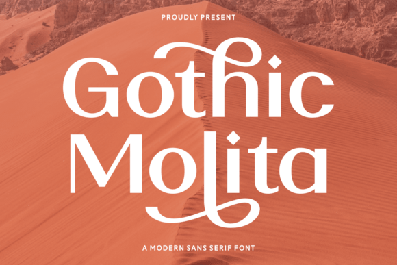Gothic Molita: A Modern Sans Serif Font for Digital Creativity