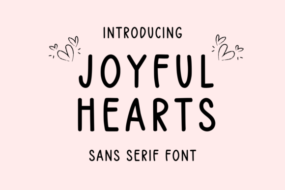 Joyful Hearts Font for Handmade Creations