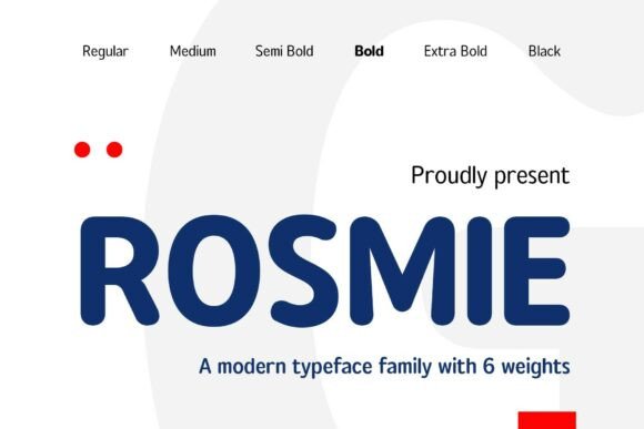 Rosmie: A Modern Sans Serif for Bold Branding
