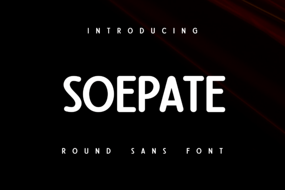 Soepate: A Versatile Sans Serif Font for Handmade Creations